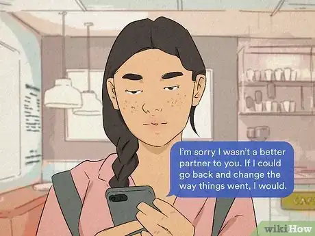 Image titled Get a Boy Back over Text Step 9