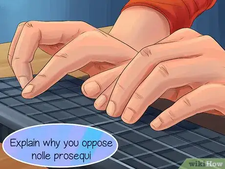Image titled Oppose a Motion for Nolle Prosequi Step 8