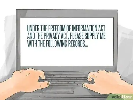 Image titled Submit a Freedom of Information Request on Yourself Step 8
