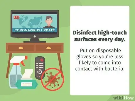 Image titled Keep Safe when a Family Member Is an Essential Worker During the Coronavirus Outbreak Step 11