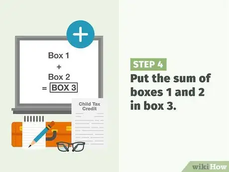 Image titled Claim a Child Tax Credit Step 11