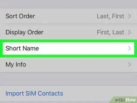 Image titled Show Last Names Only for Contacts on an iPhone Step 3