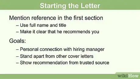 Image titled Include a Referral in a Cover Letter Step 7