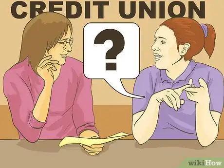 Image titled Choose a Bank or Credit Union That Is Right for You Step 8