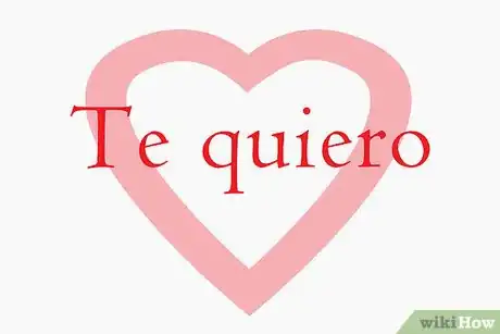 Image titled Write I Love You in Spanish Step 8