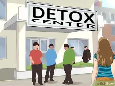 Image titled Help a Loved One Through Detox Step 1