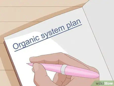 Image titled Become an Organic Farmer Step 7