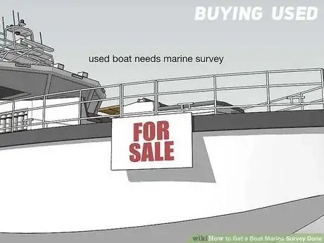 Image titled Aid12181317 v4 728px Get a Boat Marine Survey Done Step 2.jpeg