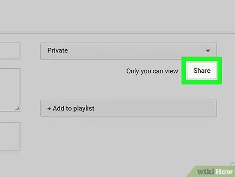 Image titled Share a Private YouTube Video on PC or Mac Step 6