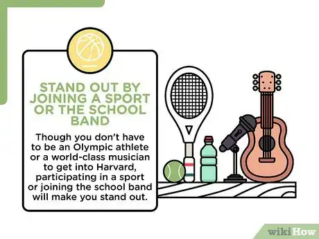 Image titled Get Into Harvard University Step 4