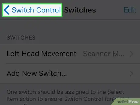 Image titled Add Switches to Switch Control on an iPhone Step 10
