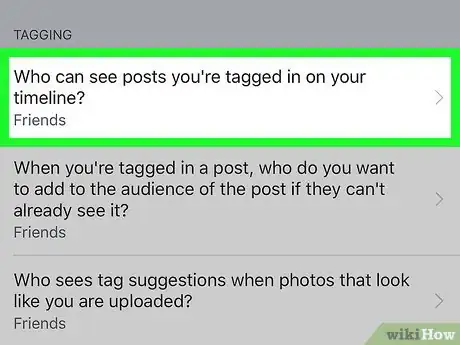 Image titled Not Get Tagged on Facebook on an iPhone or iPad Step 6