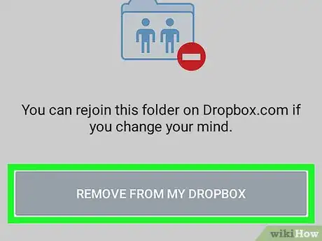 Image titled Remove a Shared Folder on Dropbox on Android Step 5