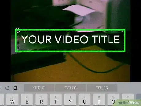 Image titled Edit Videos in iMovie on iPad Step 12