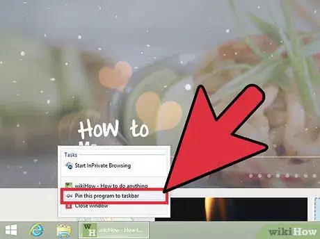 Image titled Pin Internet Explorer Shortcuts to the Windows Taskbar (with Windows 8.1) Step 9