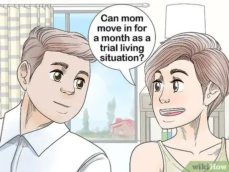 Image titled Convince Your Spouse to Let a Parent Move In Step 8