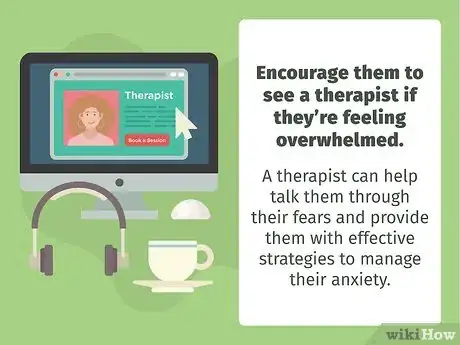 Image titled Support Someone with Anxiety During Coronavirus Step 11