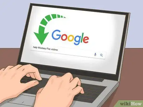 Image titled Help Victims of the Woolsey Fire in California Step 5