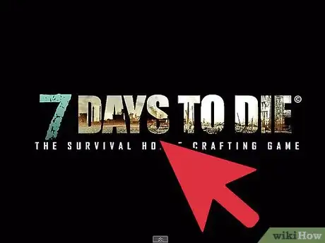 Image titled Survive in 7 Days to Die Step 1