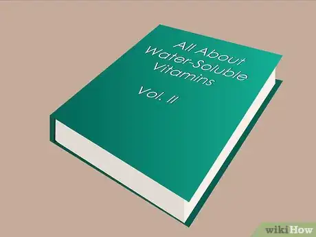 Image titled Understand the Difference Between Water Soluble and Fat Soluble Vitamins Step 4