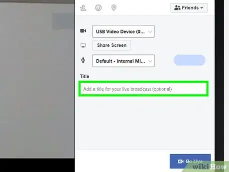 Image titled Use Facebook Live Step 8