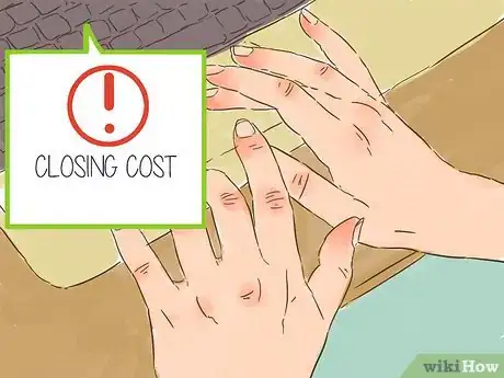 Image titled Save on Closing Costs Step 9