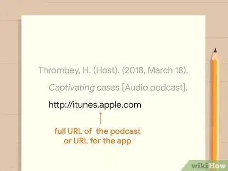Image titled Cite a Podcast Step 11