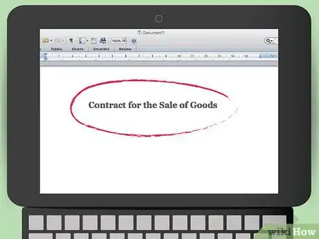 Image titled Draft an Agreement for the Sale of Goods Step 2