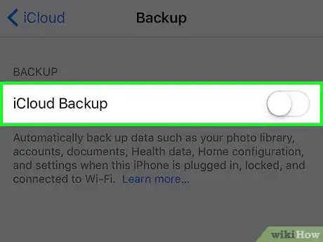 Image titled Turn Off Automatic iCloud Backups on an iPhone Step 5