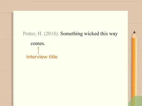 Image titled Cite an Interview Harvard Style Step 2