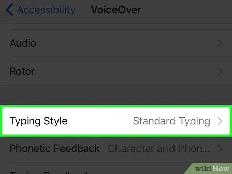 Image titled Change VoiceOver Typing Style on an iPhone Step 6