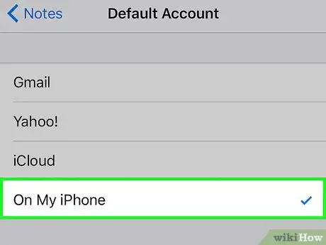 Image titled Store iPhone Notes to Your iPhone Only Step 5
