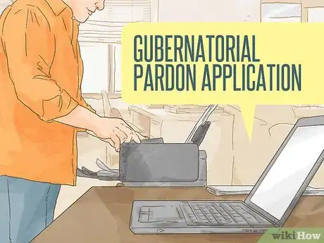 Image titled Get a Governor's Pardon in California Step 12