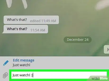 Image titled Edit Messages on Telegram on PC or Mac Step 5