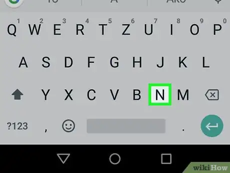 Image titled Type an Enye on Samsung Galaxy Step 3