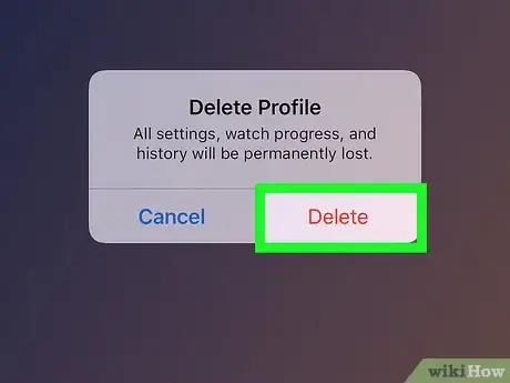 Image titled Delete a Profile on Hulu on iPhone or iPad Step 7