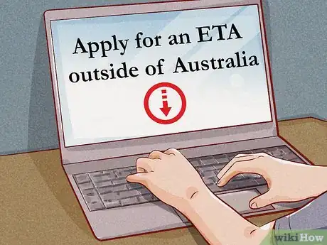 Image titled Get a Tourist Visa for Australia Step 4