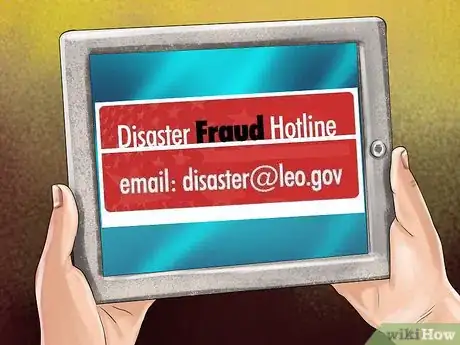 Image titled Report Disaster Fraud Step 6