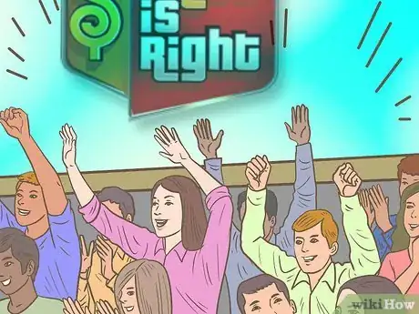 Image titled Be a Contestant on The Price is Right Step 11