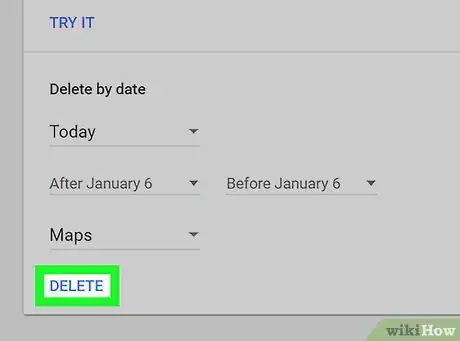Image titled Clear the History on Google Maps on PC or Mac Step 6