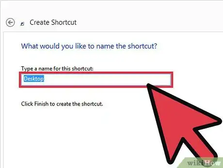 Image titled Create a Shortcut on Windows 8 Step 4