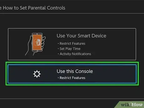 Image titled Use Parental Controls on Nintendo Switch Step 6