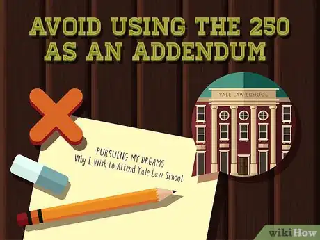 Image titled Choose a Topic for a Yale Law School Admissions Essay Step 8