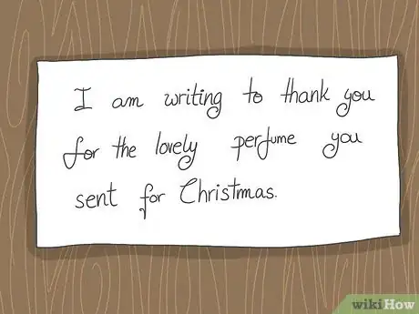 Image titled Write a Thank You Note for a Christmas Gift Step 4