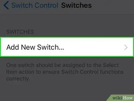 Image titled Add Switches to Switch Control on an iPhone Step 40