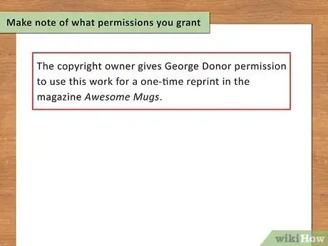 Image titled Write a Copyright Release Step 7