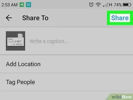 Image titled Post a Panorama on Instagram on Android Step 17