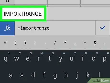 Image titled Use Importrange on Google Sheets on Android Step 10