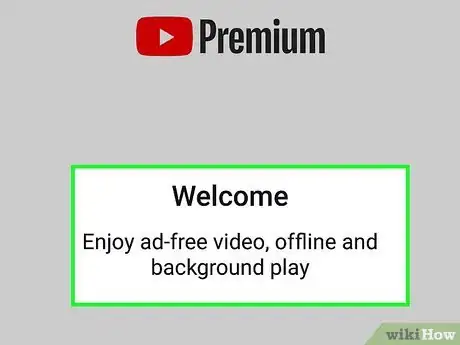 Image titled Disable YouTube Ads on Android Step 12