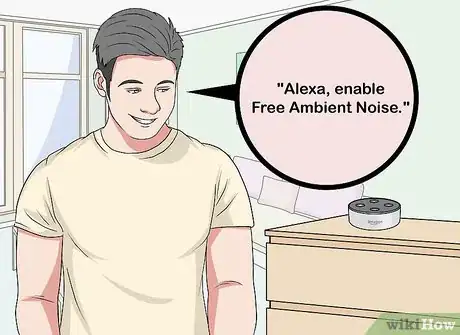 Image titled Listen to Ambient Sounds with Alexa Step 1